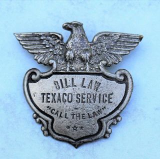 Rare Vintage " Bill Law Texaco Service " Gas Station Attendant Badge Hat Pin Oil
