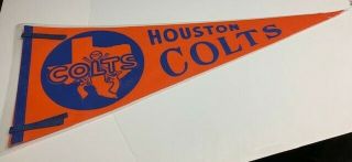 Houston Colts.  45’s Vintage Pennant Rare