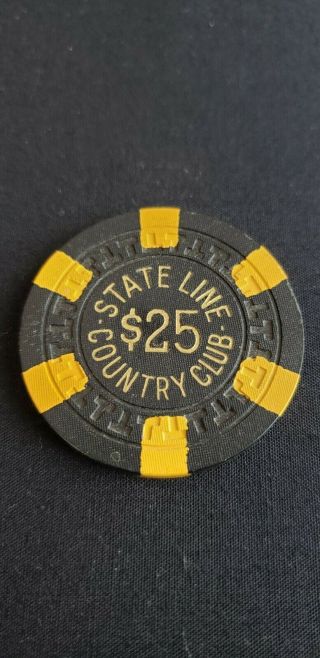 Stateline Country Club Lake Tahoe Nv $25.  00 Casino Chip N5041