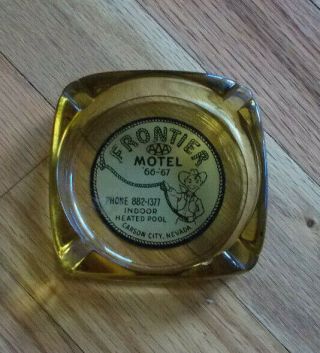 Frontier Motel Casino Vintage Glass Ashtray Carson City,  Nv