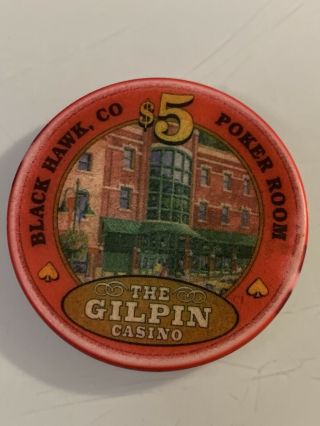 The Gilpin Hotel Poker Room $5 Casino Chip Black Hawk Colorado 3.  99