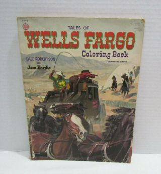 Tales Of Wells Fargo Coloring Book 1957 Tv Western Dale Robertson Jim Hardie