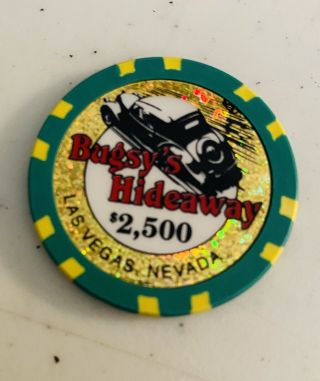 Bugsy’s Hideaway $2500 Casino Chip,  Fantasy - Las Vegas,  Nevada