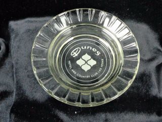 Vintage Glass Ashtray Dunes Hotel And Country Club Las Vegas