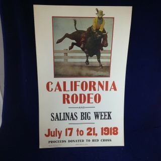 California Rodeo And Salinas Big Week July 17 To 21,  1918 Proceeds To Red Cross