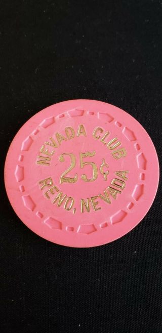 Nevada Club.  25 Cent Reno Casino Chip.  Small Crown N5282