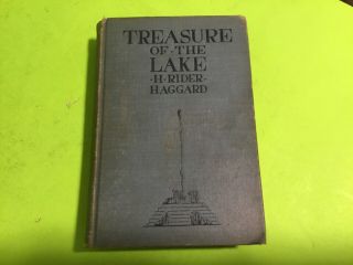 Treasure Of The Lake 1926 1st Edition H Rider Haggard Vintage Book Rare