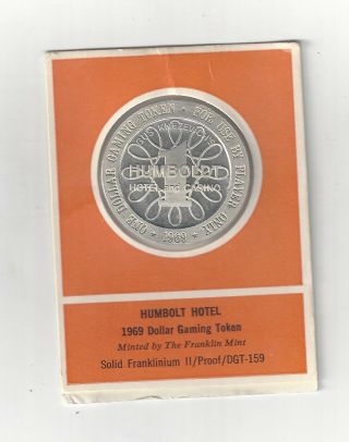 $1 Full Proof Slot Token Humboldt Hotel Casino 1969 Winnemucca Nv Nevada Coin Fm