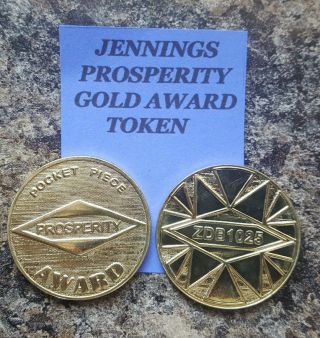 Jennings Gold Award Token Antique Slot Machines (1) Jennings Prosperity Token