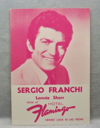 Vintage Hotel Flamingo Casino Las Vegas Postcard Sergio Franchi & Lonnie Shorr