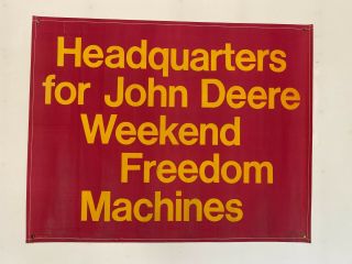 John Deere Weekend Freedom Machines Banner