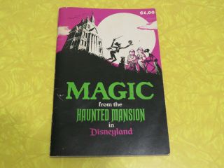 Vintage Magic From The Haunted Mansion In Disneyland Magic Book 1970.