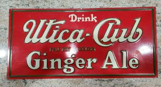 Rare Vintage 30s Prohibition Era Utica Club Ginger Ale Tin Embossed Sign Marked