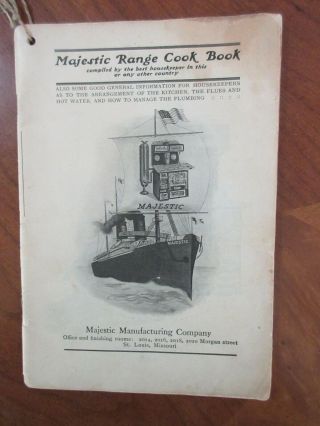 Rare Vintage Majestic Range Cook Book/engravings Recipes Over 100 Years/missouri