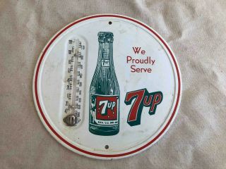 Old We Proudly Serve 7up Seven Up Soda Metal Advertising Thermometer