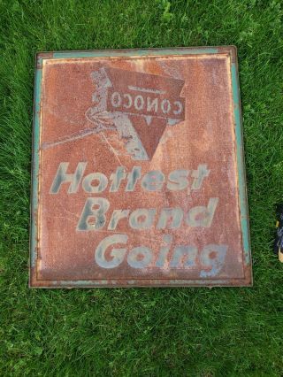 Vintage Conoco Hottest Brand Going Curb Sign Gas Oil Car Old Patina