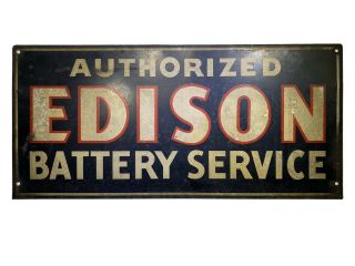 Vintage Edison Authorized Battery Service Sign Tin Automobilia Collectible