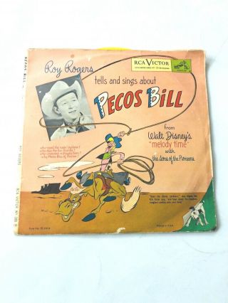 1949,  Roy Rogers Tells And Sings About Pecos Bill,  Two - Record Set