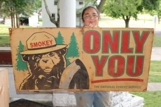 Large Smokey Bear Only You Forest Fires Hunting Fishing Gas Oil 48 " Metal Sign