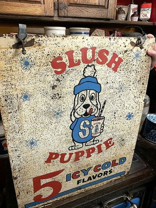 Vintage LG 30X24 Slush Puppie Frozen Beverage Drink Soda Pop Metal Sign W/ Dog 2