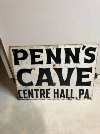 Vintage Tin Penn’s Cave Centre Hall Pa Advertising Sign.  State College