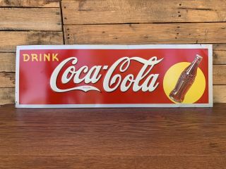 Vintage 1940’s Coca - Cola Embossed Metal Sign