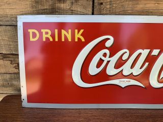VINTAGE 1940’s Coca - Cola Embossed METAL SIGN 2