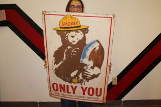 Large Smokey Bear Only You Forest Fires Hunting Fishing Gas Oil 36 " Metal Sign