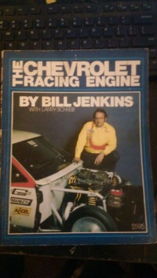 The Chevrolet Racing Engine By Bill Jenkins
