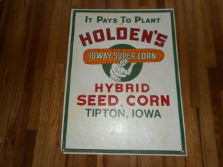 Very Rare Holdens Ioway Hybrid Seed Corn Tipton Iowa Ia Advertising Sign