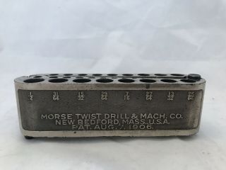 Vintage Morse Twist Drill & Mach.  Co Drill Bits Index - Patent Date Aug.  7,  1906