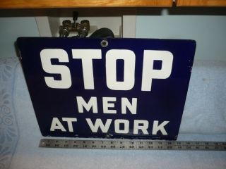 Great Porcelain Sign Stop Men At Work Bethlehem Steel Pa See Reverse