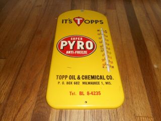 Vintage Pyro Topps Antifreeze Gas Oil Advertising Milwaukee Wi Thermometer