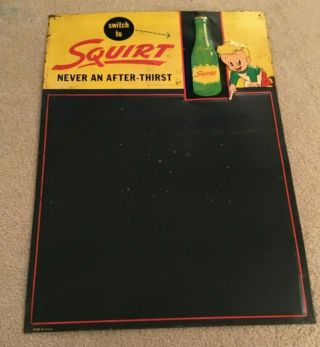 Vintage Squirt Chalkboard Sign 1953 Soda Rare