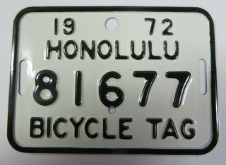 Vintage 1972 Honolulu,  Hawaii Bicycle Tag License Plate Bike No.  81677
