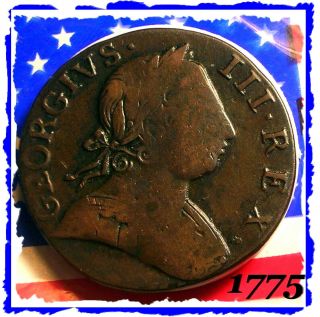1775 George Iii Half Penny Colonial 1st Year Of American Revolutionary War Coin