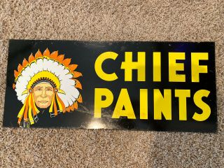 Vintage 50 - 60 ' s CHIEF PAINTS Tin SIGN Native American Indian 28x12” Auto Gas Oil 2