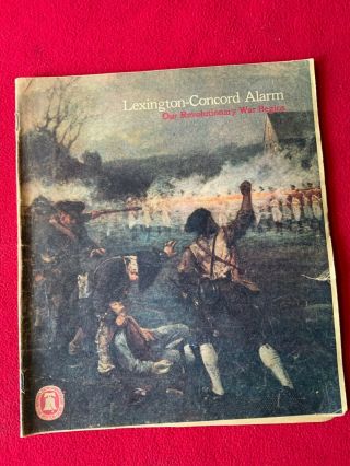 The Lexington - Concord Alarm: The Revolutionary War Begins