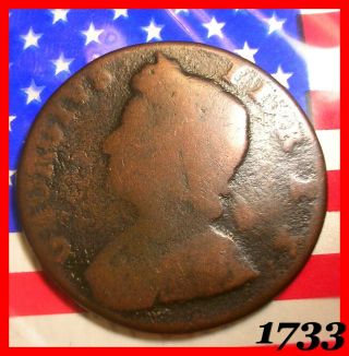 1733 George Ii Half Penny Colonial Daysof Old Revolutionary War Redcoat Coin
