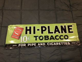 Vintage Embossed Tin Hi - Plane Tobacco Sign Pipe Cigarettes 10c Airplane Bi - plane 2