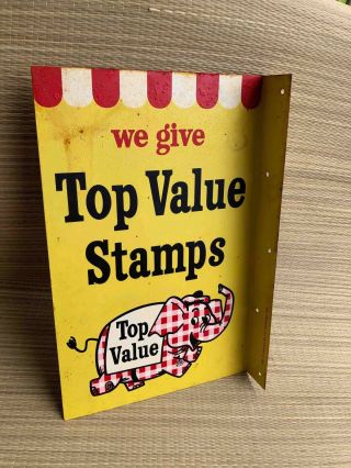 Vintage We Give Top Value Stamps Double Sided Painted Flange Sign