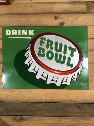 Nos - Rare - Embossed 1940s Fruit Bowl Soda Bottle Cap Sign - With Brown Paper