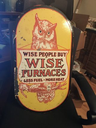 Old Wise Furnaces Porcelain Flange Sign