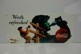 Coca Cola Lineman " Work Refreshed " Die Cut Steel Enamel Sign.  6 " High 14 " Wide.