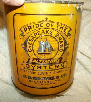 Pride Of The Chesapeake Brand 1 Gallon Oyster Tin Can J D Groves Baltimore Md
