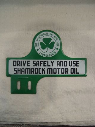 Old Shamrock Gas Motor Oil Stamped Metal Advertising License Plate Topper