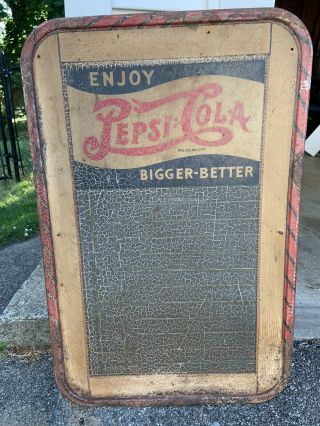 Pepsi Bigger Better Tin Chalkboard Sign 1930’s - 1940’s