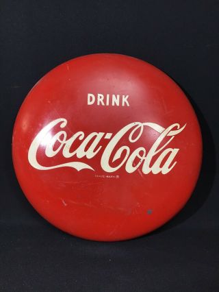1953 “drink Coca Cola “ 12 Inch Button Sign
