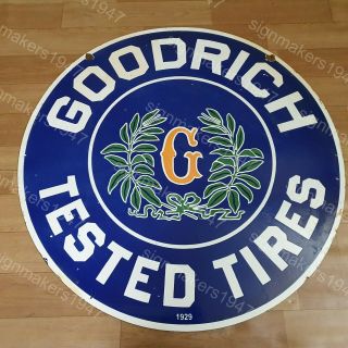 GOODRICH TIRES 2 SIDED PORCELAIN ENAMEL SIGN 30 INCHES ROUND 2