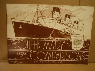 Vintage - The Queen Mary A Book Of Comparisons - Cunard White Star Line Sepia